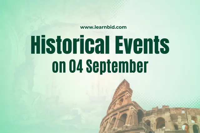 Indian Historical Events on 04 September